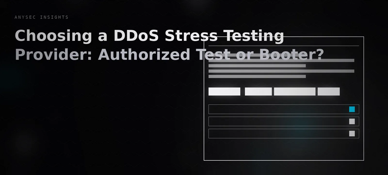 Choosing a DDoS Stress Testing Provider: Authorized Test or Booter?
