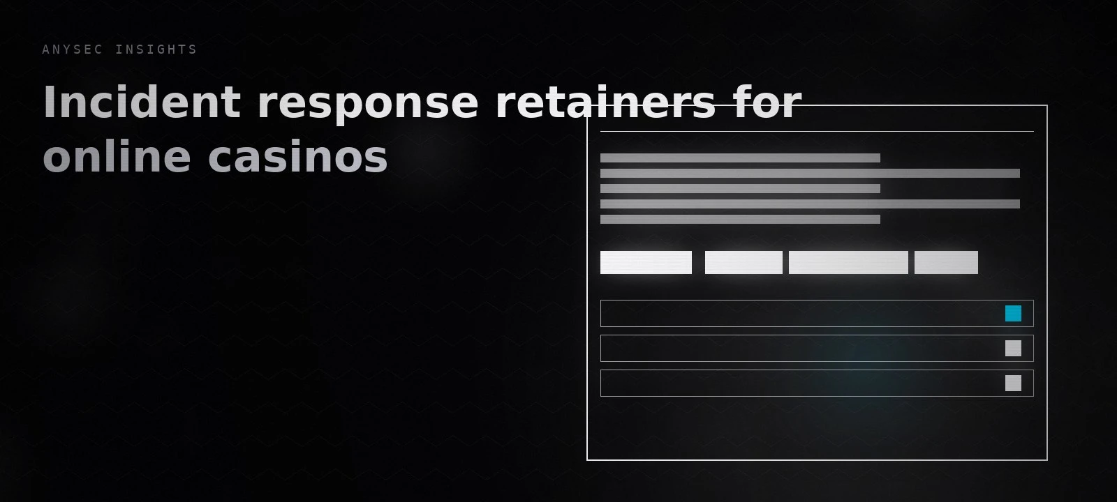 Incident response retainers for online casinos
