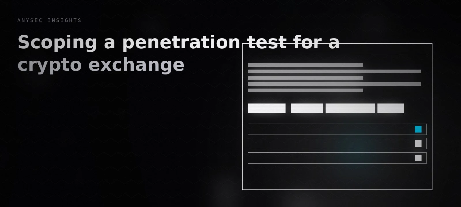 Scoping a penetration test for a crypto exchange