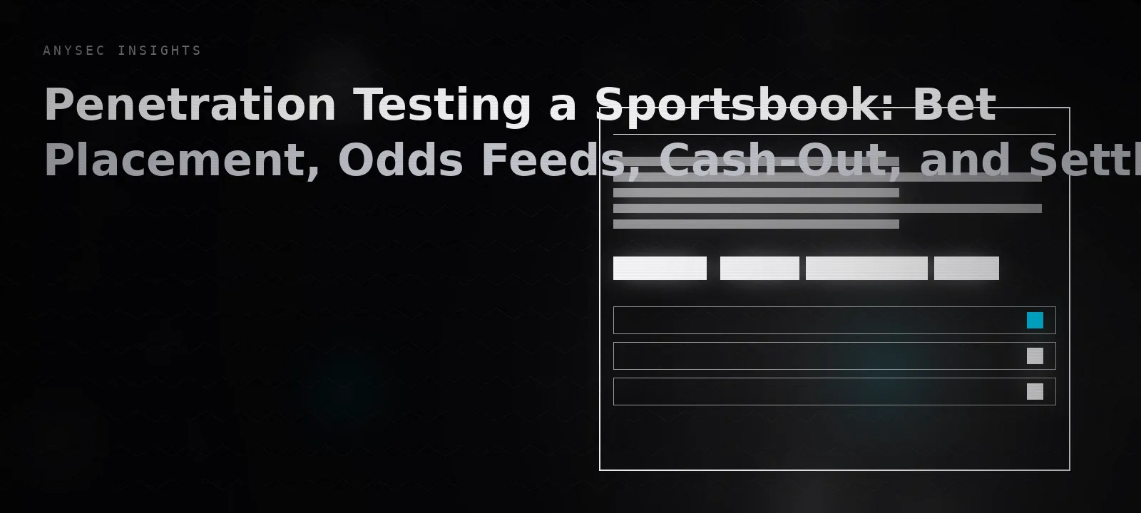 Penetration Testing a Sportsbook: Bet Placement, Odds Feeds, Cash-Out, and Settlement Test Cases