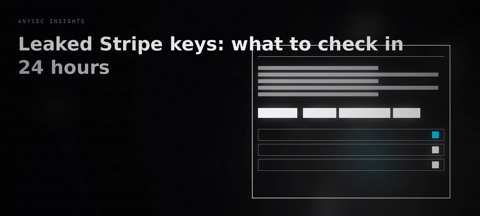 Leaked Stripe keys: what to check in 24 hours